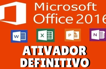 Baixar Ativador Office 2016 Crackeado Torrent Definitivo (Todas As Versões)